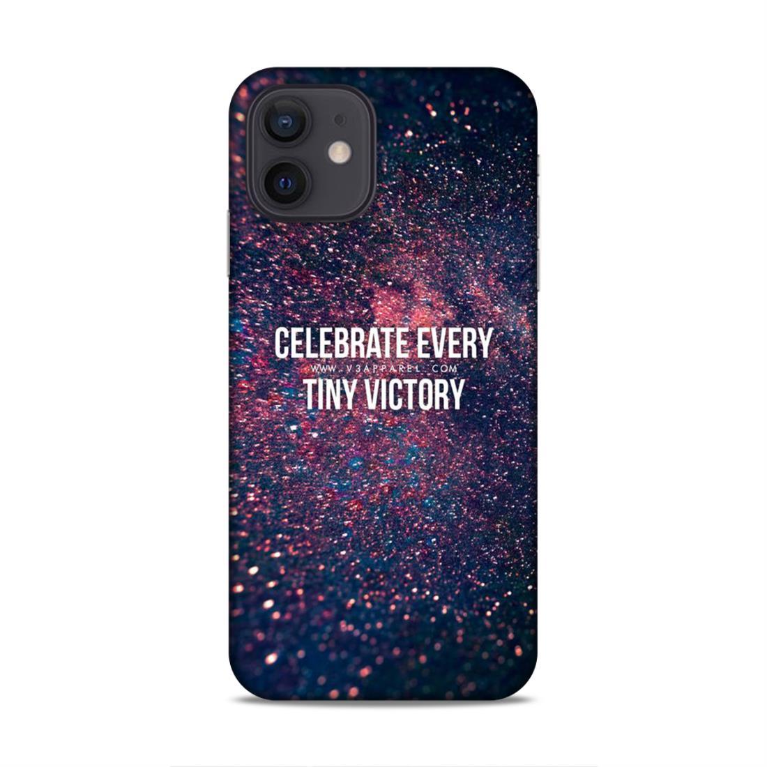 Celebrate Tiny Victory iPhone 12 Mobile Cover