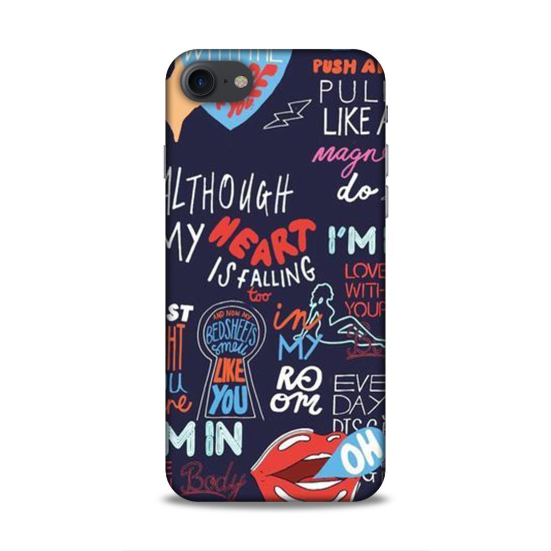 Bedsheets Smell Like You iPhone 8 Phone Back Case