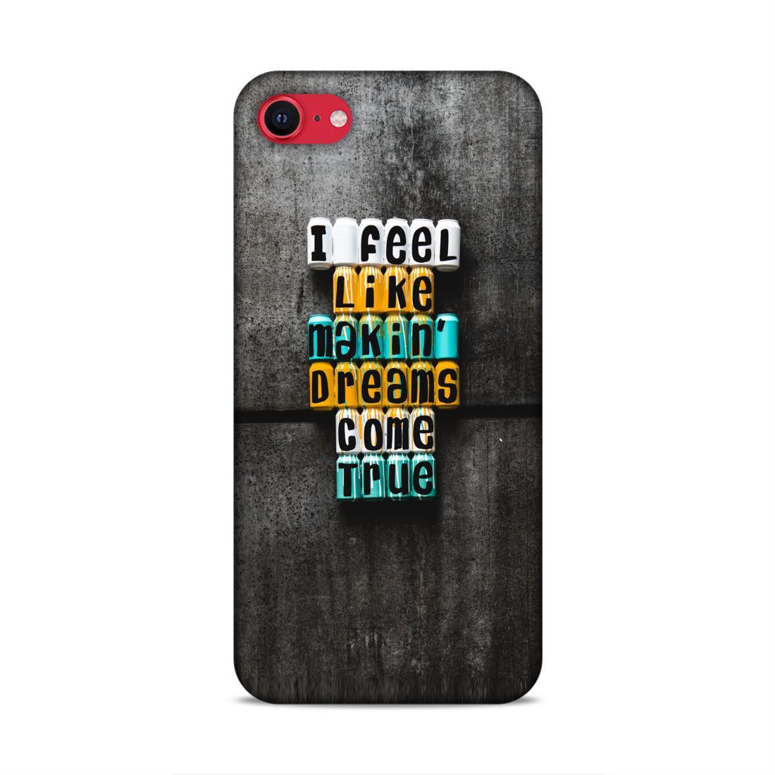 Dreams Come True iPhone SE 2020 Phone Cover