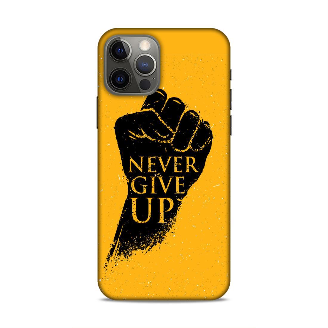 Never Give Up iPhone 12 Pro Mobile Back Cover