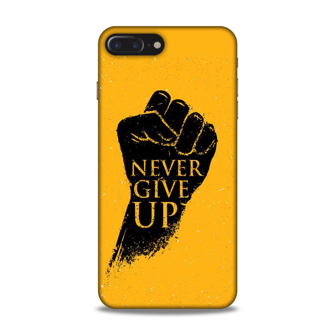 Never Give Up iPhone 7 Plus Mobile Back Cover
