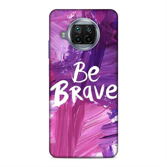 Be Brave Xiaomi Mi 10i Mobile Back Cover