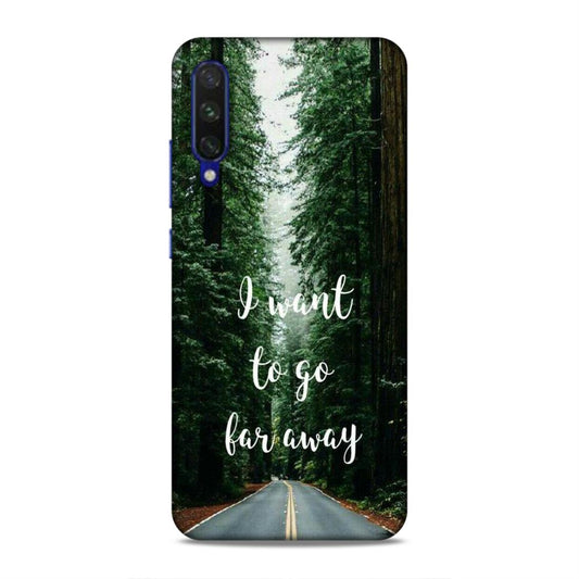I Want To Go Far Away Xiaomi Mi A3 Phone Cover