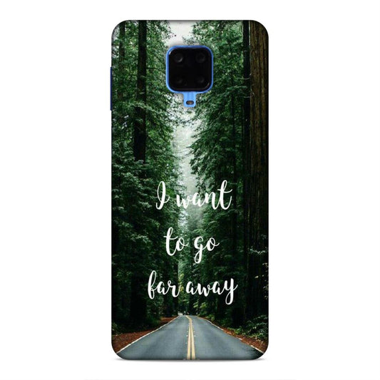 I Want To Go Far Away Xiaomi Poco M2 Pro Phone Cover