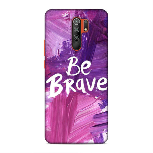 Be Brave Xiaomi Poco M2 Mobile Back Cover
