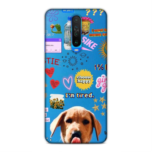I am Tired Xiaomi Poco X2 Phone Cover Case