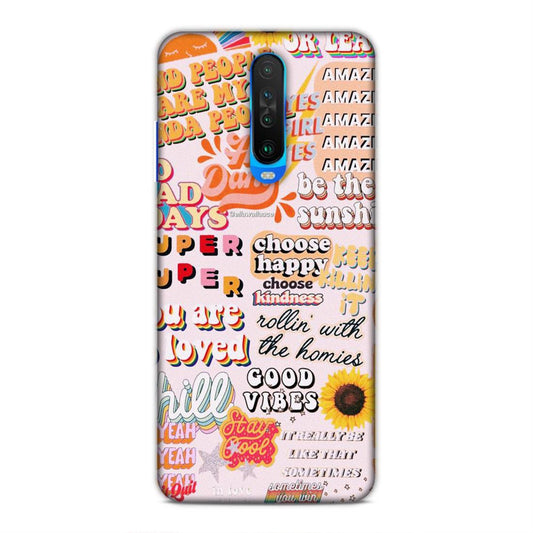 Choose Kindness Xiaomi Poco X2 Phone Back Case