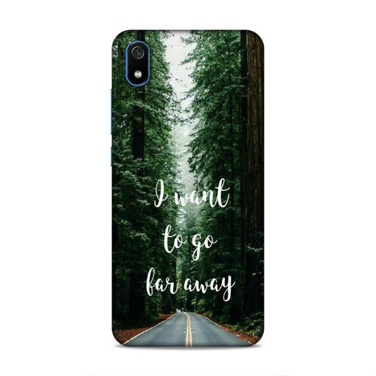 I Want To Go Far Away Redmi 7A Phone Cover