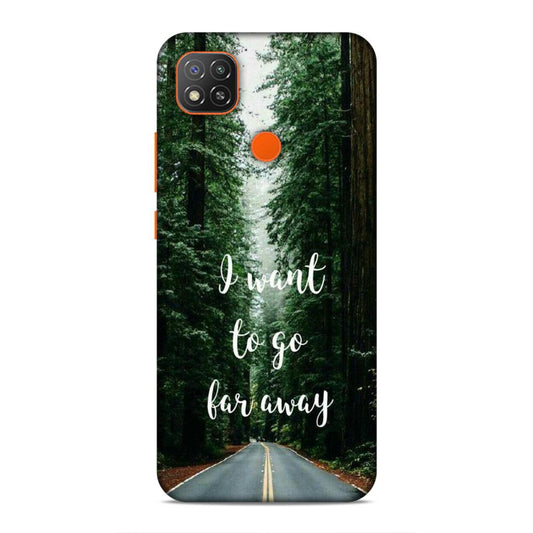 I Want To Go Far Away Redmi 9 Phone Cover