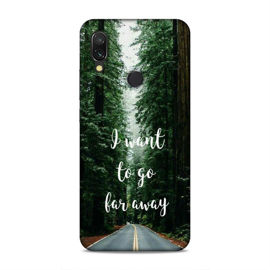 I Want To Go Far Away Redmi 7 Phone Cover