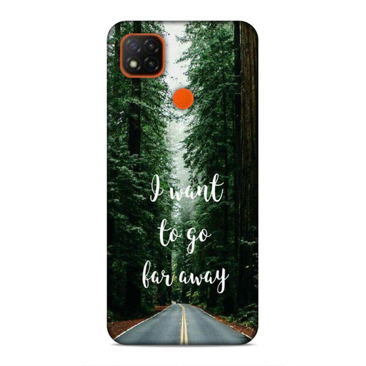 I Want To Go Far Away Redmi 9C Phone Cover