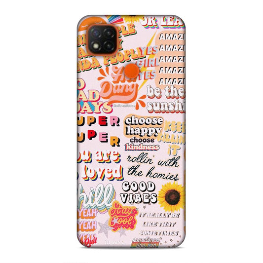 Choose Kindness Redmi 9C Phone Back Case