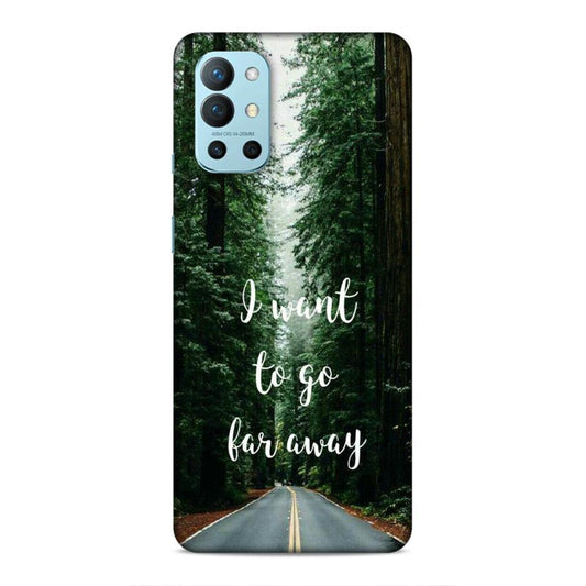 I Want To Go Far Away OnePlus 9R Phone Cover