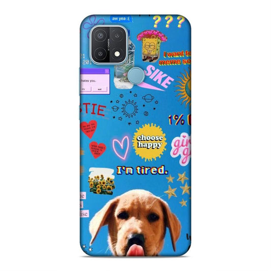 I am Tired Oppo A15 Phone Cover Case