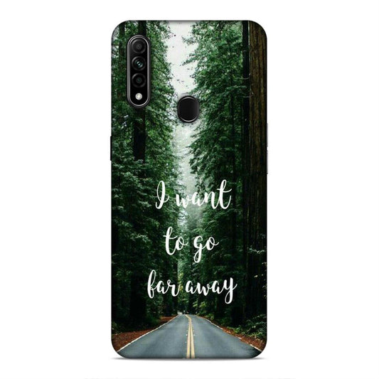 I Want To Go Far Away Oppo A31 2020 Phone Cover