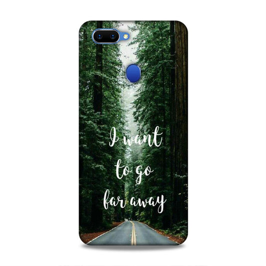 I Want To Go Far Away Oppo A5 Phone Cover