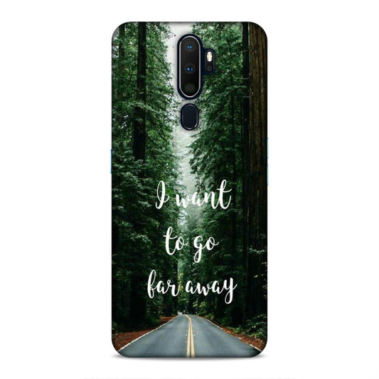 I Want To Go Far Away Oppo A5 2020 Phone Cover
