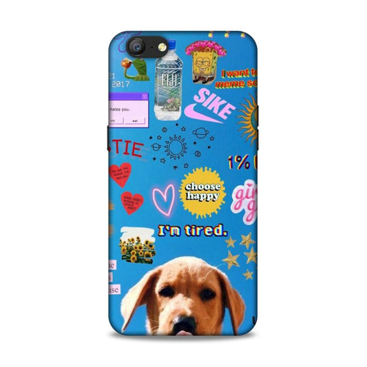 I am Tired Oppo A57 Phone Cover Case