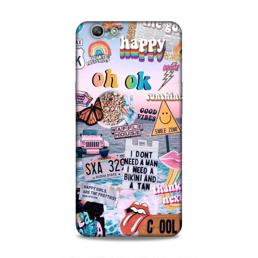 Oh Ok Happy Oppo A59 Phone Case Cover