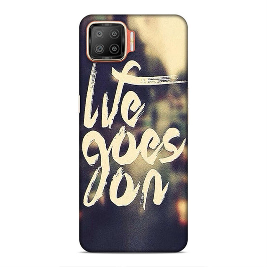 Life Goes On Oppo F17 Mobile Cover Case