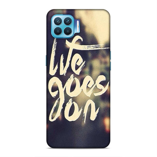 Life Goes On Oppo F17 Pro Mobile Cover Case