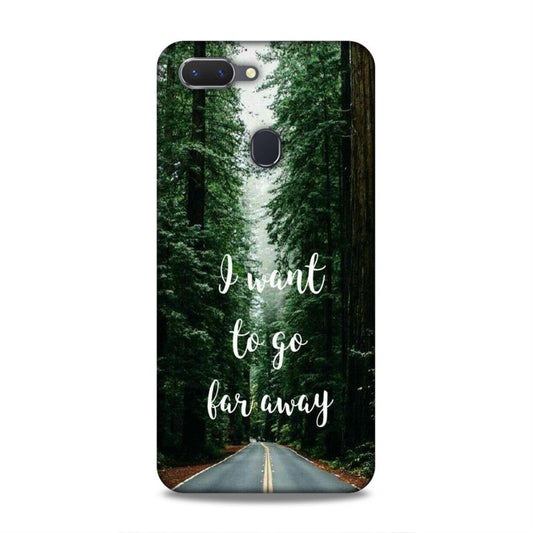 I Want To Go Far Away Realme 2 Phone Cover
