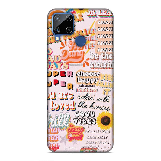 Choose Kindness Realme C15 Phone Back Case