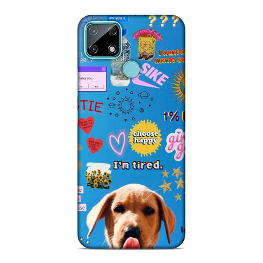 I am Tired Realme C25 Phone Cover Case