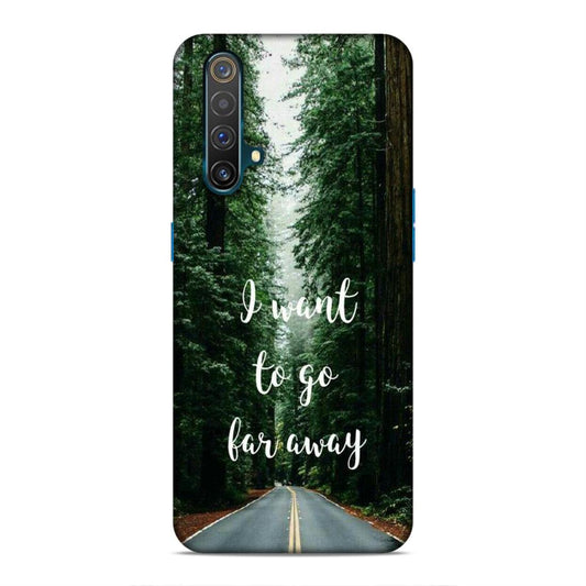 I Want To Go Far Away Realme X3 Phone Cover
