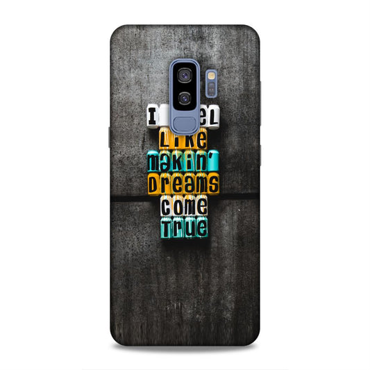 Dreams Come True Samsung Galaxy S9 Plus Phone Cover