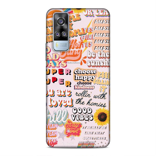 Choose Kindness Vivo Y51a Phone Back Case
